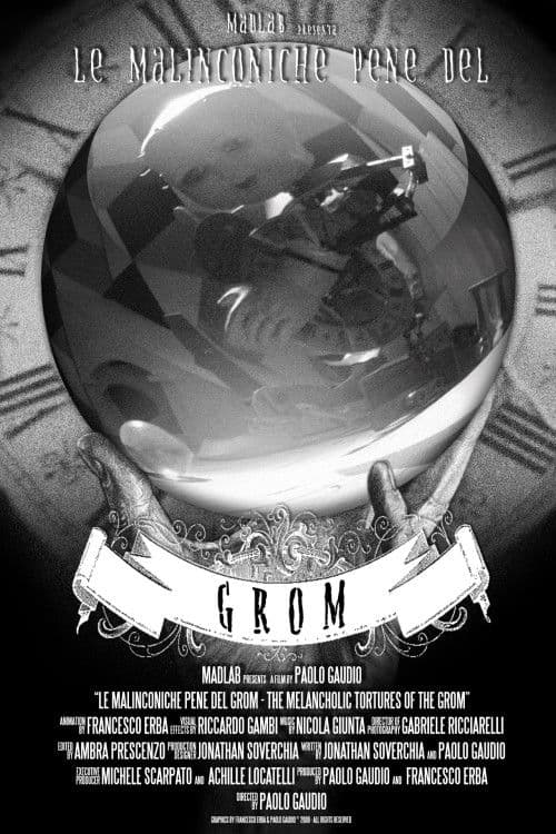 Le malinconiche pene del Grom