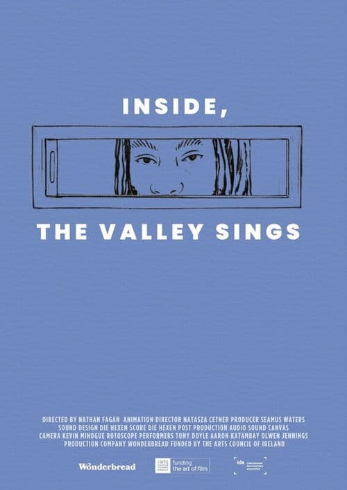 Inside, the Valley Sings