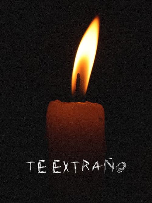 Te Extraño