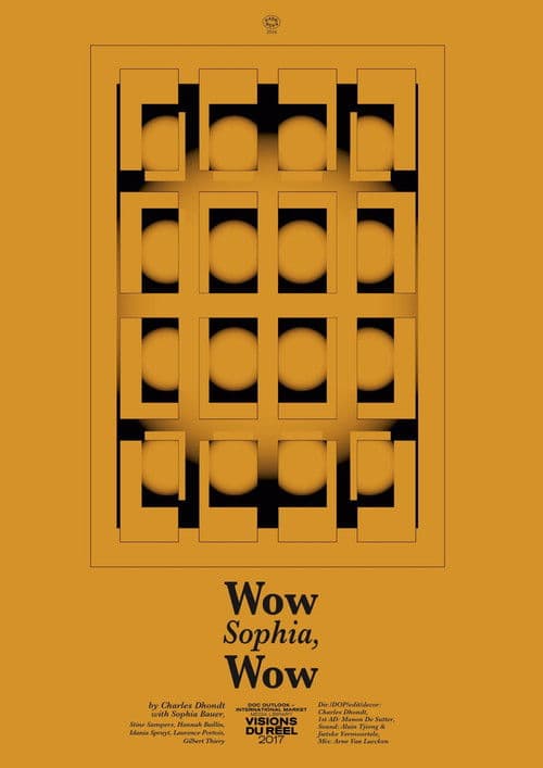 Wow Sophia, Wow