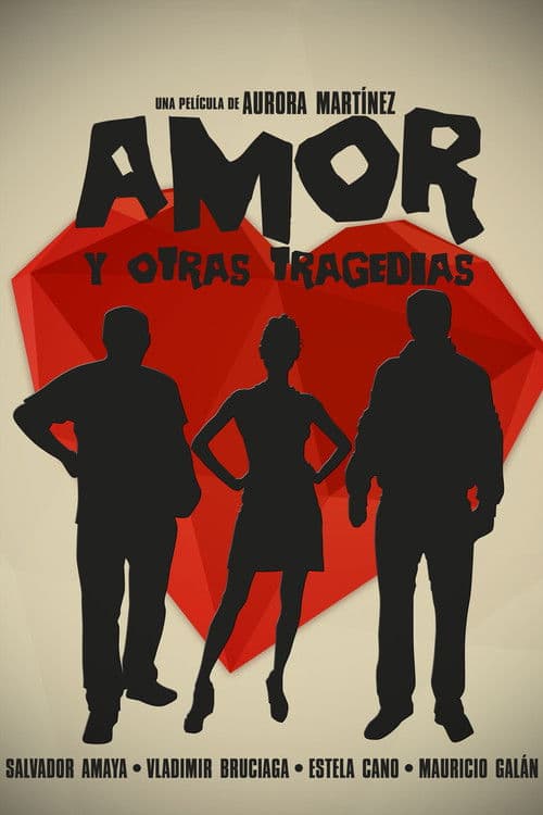 Amor y otras tragedias