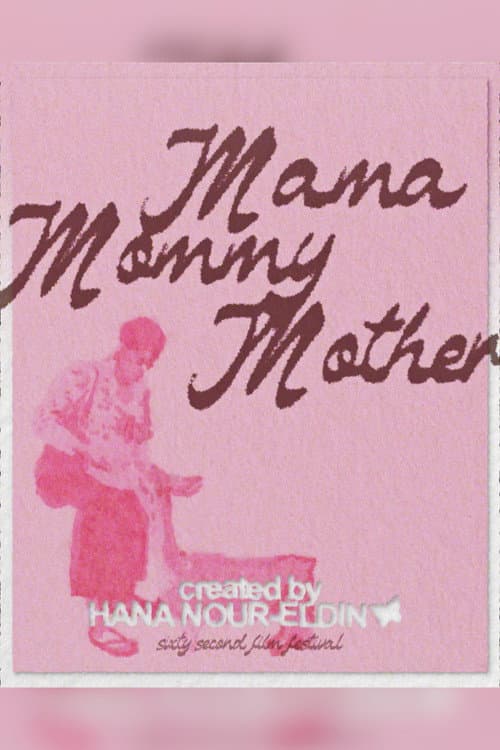 MamaMommyMother