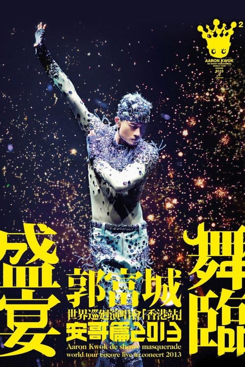 Aaron Kwok de Showy Masquerade World Tour Live in Concert [Hong Kong Stop] Encore