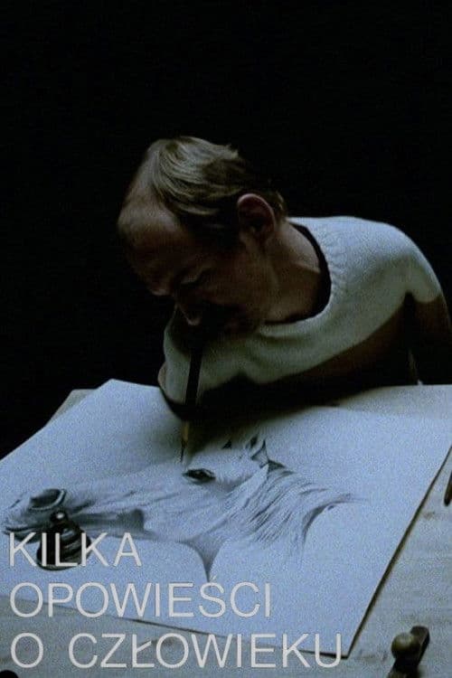 Kilka opowieści o człowieku