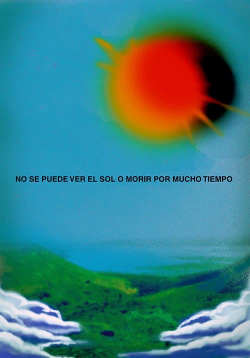 No se puede ver el sol o morir por mucho tiempo