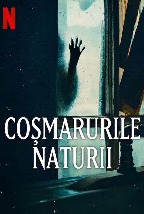 Coșmarurile naturii