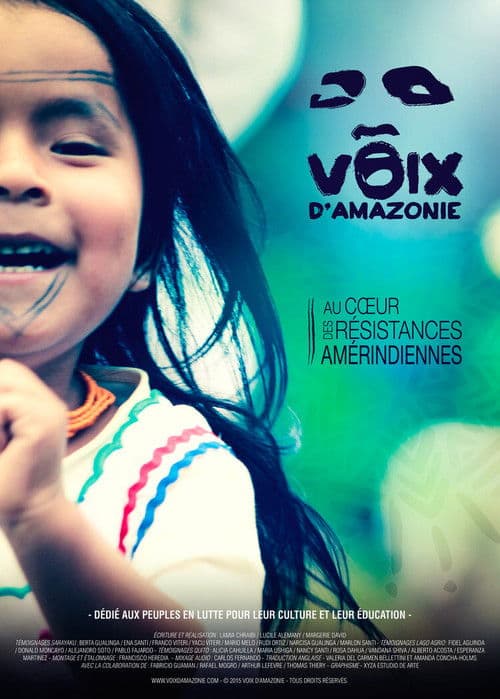 Voix d’Amazonie – Au coeur des résistances amérindiennes
