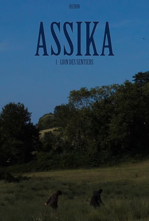Assika : Loin des sentiers