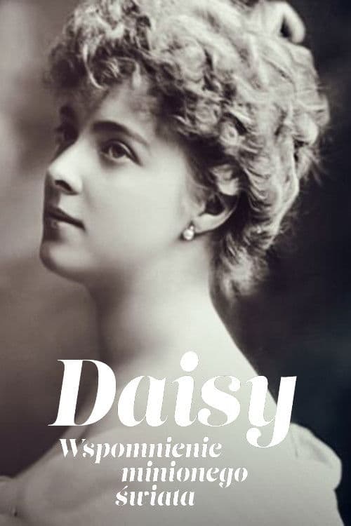 Daisy. Wspomnienie minionego świata