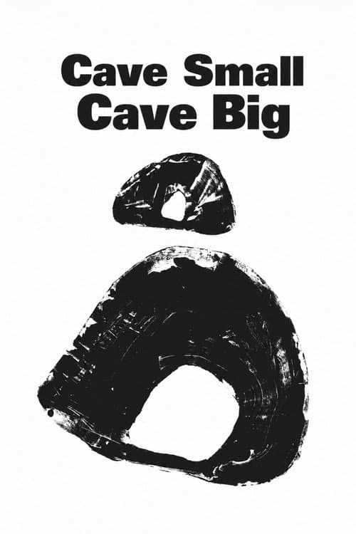 Cave Small Cave Big