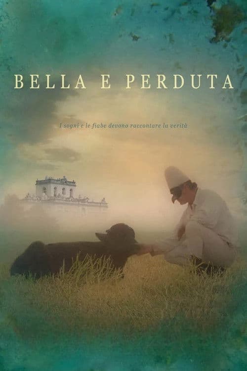 Bella e perduta