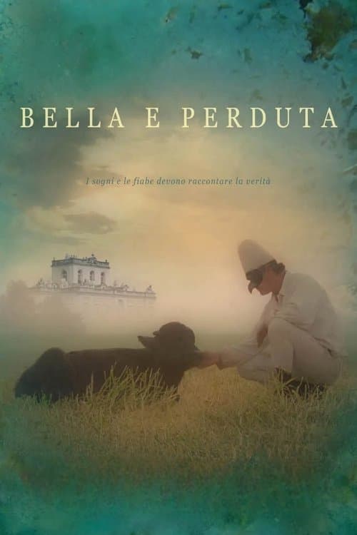 Bella e perduta