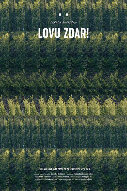 Lovu zdar!