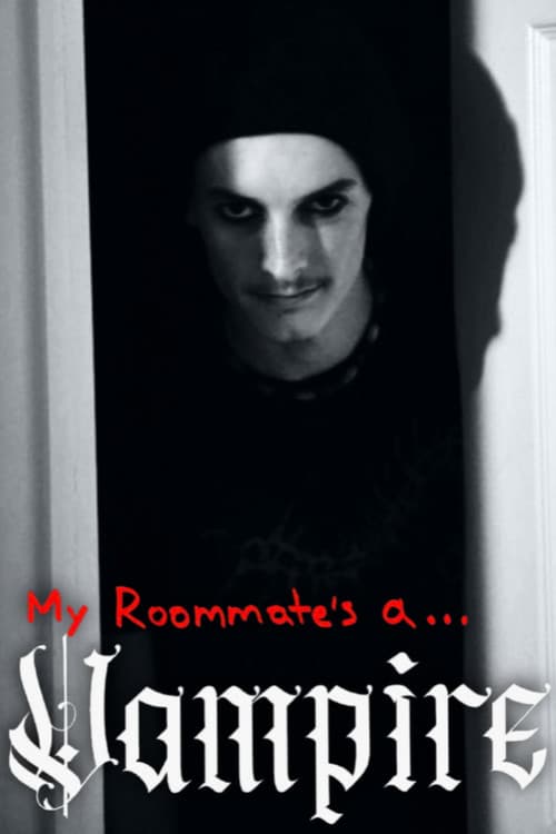 My Roommate's a Vampire