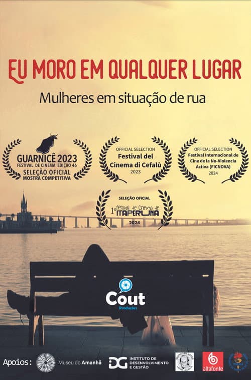 Eu Moro em Qualquer Lugar