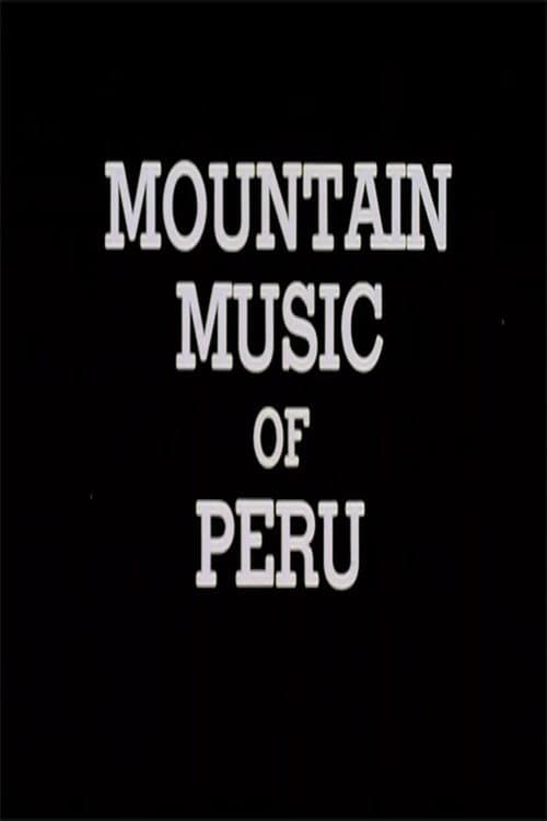 Mountain Music of Peru