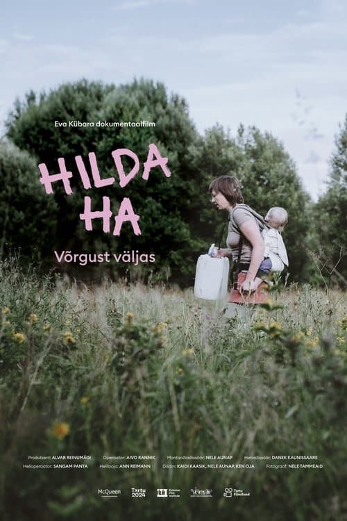 Hilda Ha. Võrgust väljas