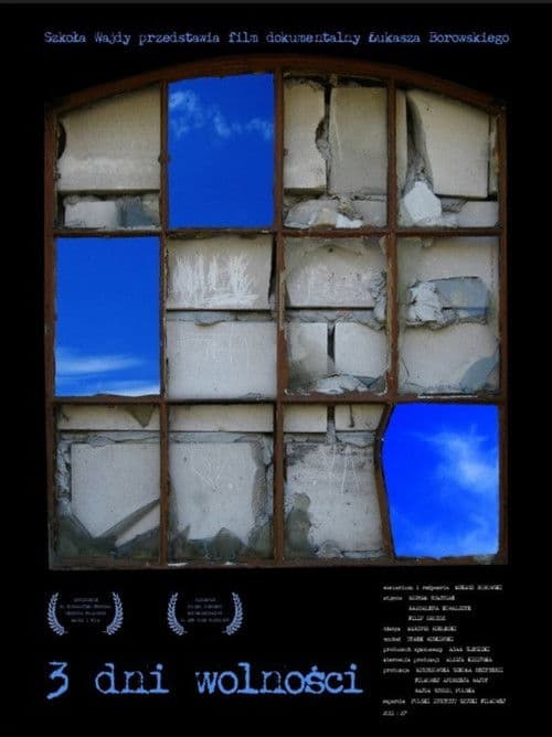 3 dni wolności