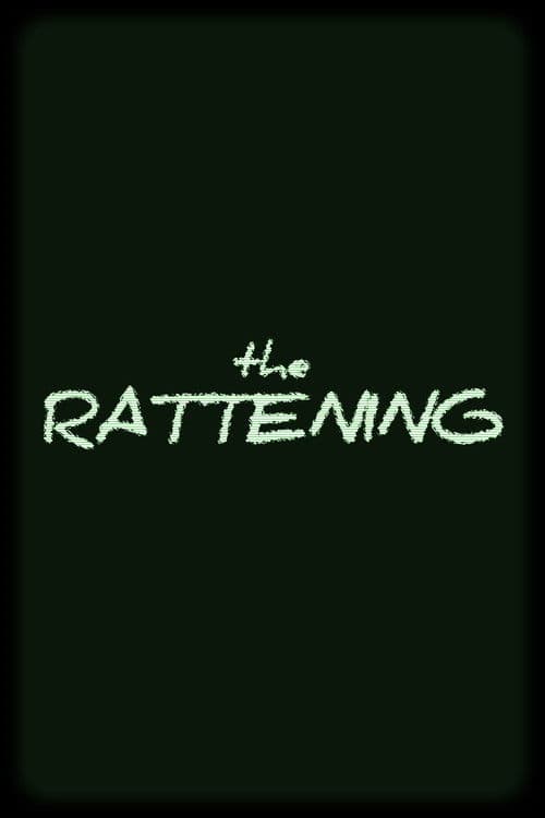 The Rattening