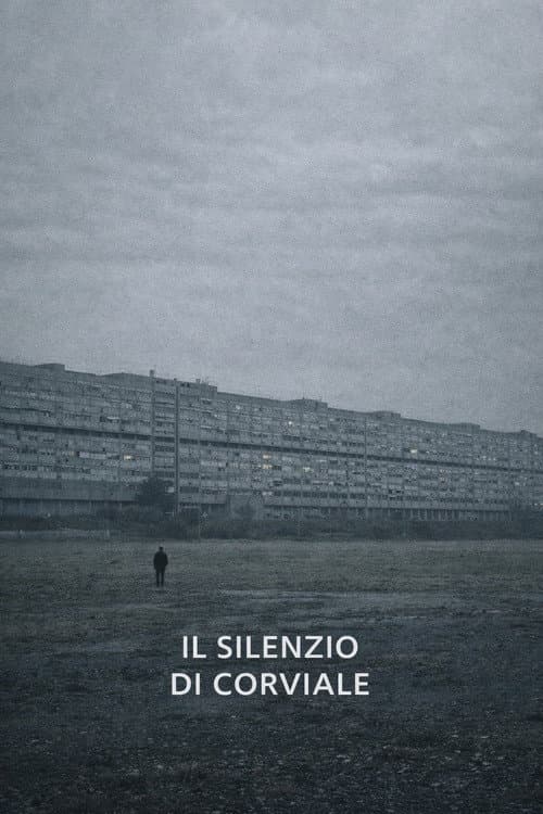 Il Silenzio di Corviale