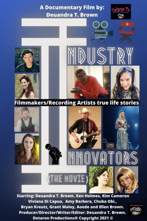 Industry Innovators (the movie)
