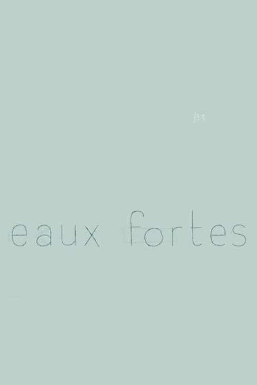 Eaux fortes