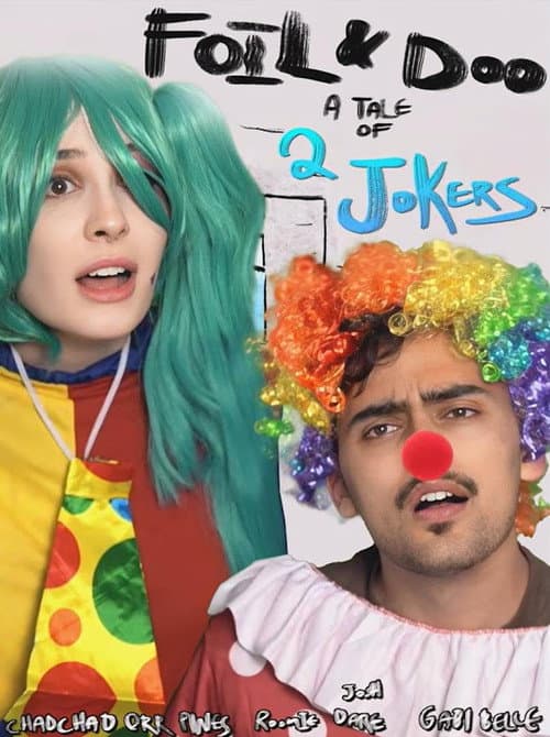 Foil and Doo: A Tale of Two Jokers