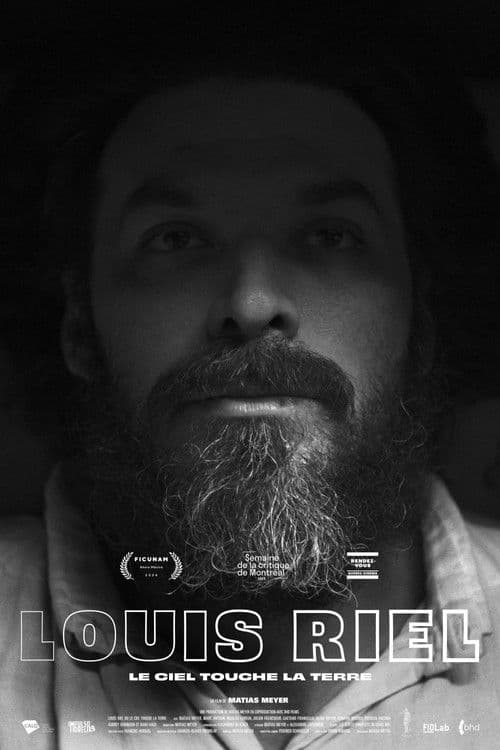 Louis Riel ou Le ciel touche la terre