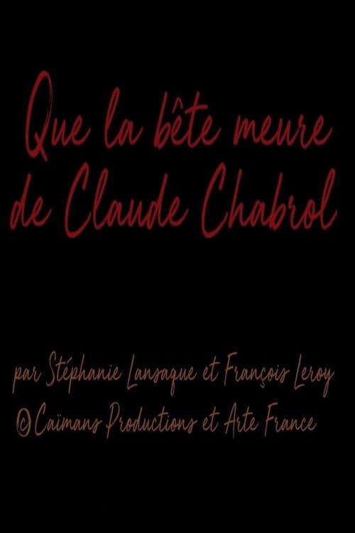 Short Cuts : Que la bête meurt  de Claude Chabrol