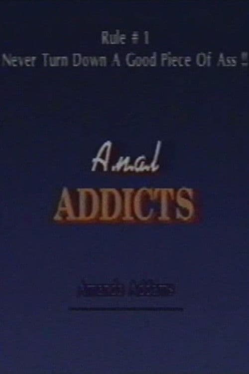 Anal Addicts
