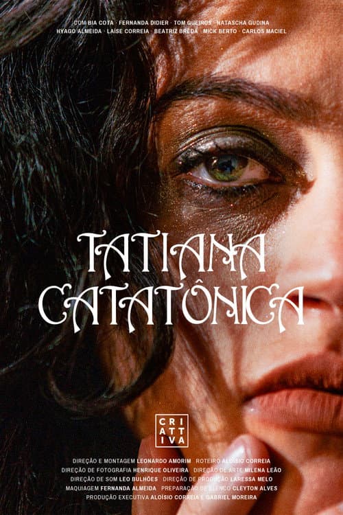 Tatiana Catatônica