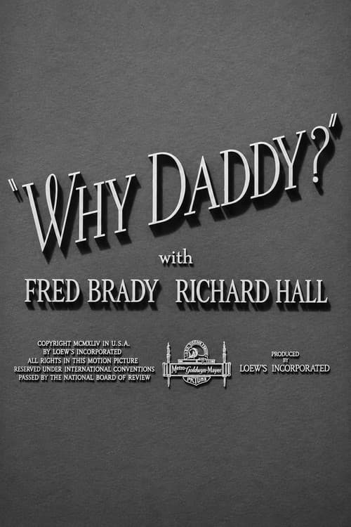 Why Daddy?