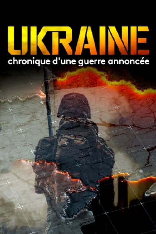 Ukraine, chronique d'une guerre annoncée