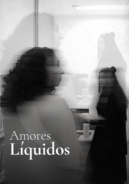 Amores Liquidos