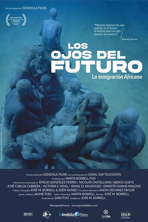 Los ojos del futuro (La inmigracion Africana)