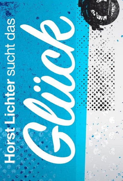 Horst Lichter sucht das Glück