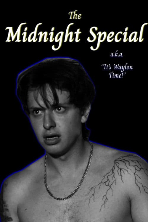 The Midnight Special