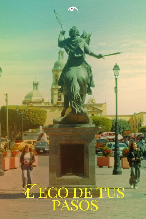 El Eco de Tus Pasos