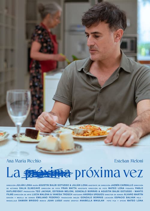 La próxima vez