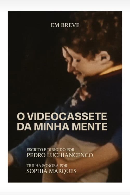 O Videocassete da Minha Mente