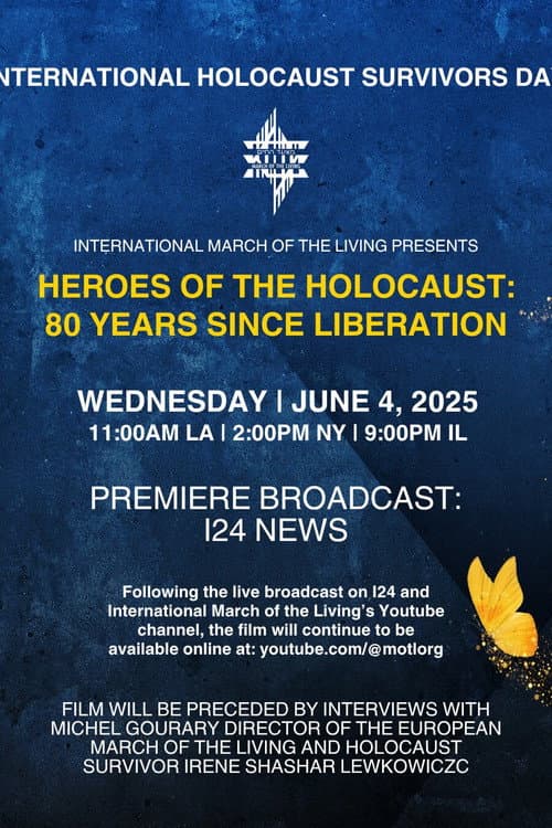 Heroes of the Holocaust: 80 Years Since Liberation