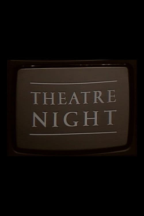Theatre Night