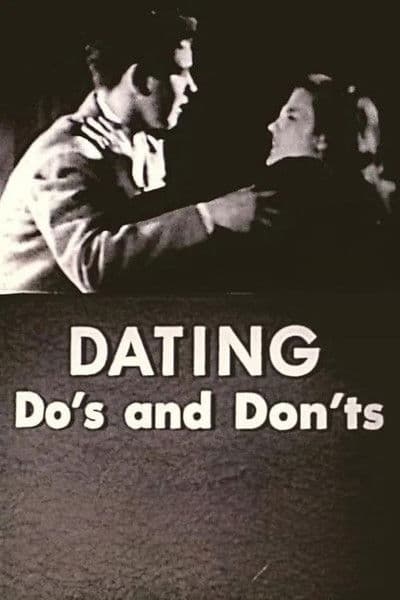 Dating: Do's and Don'ts