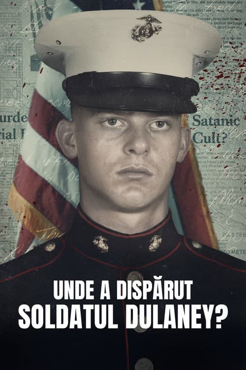 Unde a dispărut soldatul Dulaney?