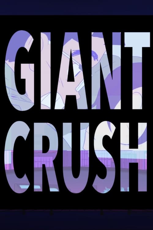 Giant Crush