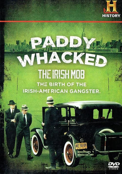Paddy Whacked: The Irish Mob