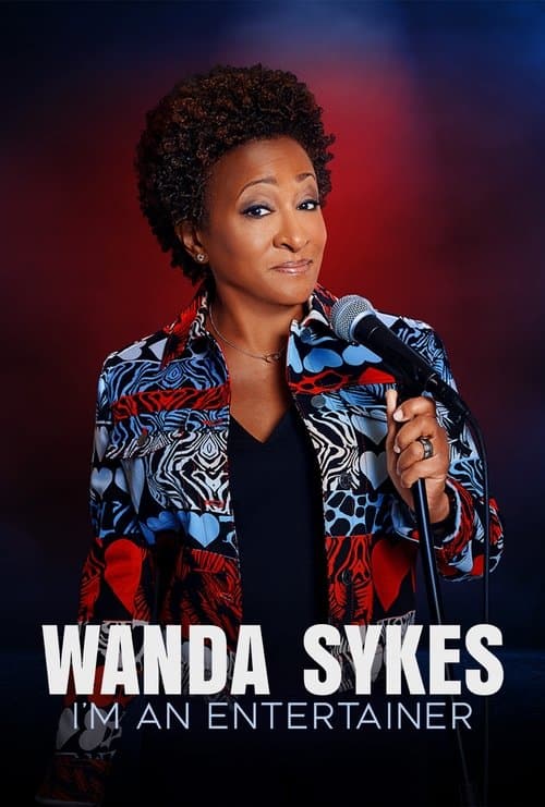 Wanda Sykes: Sunt entertainer
