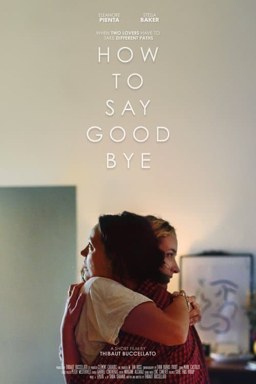 How to Say Goodbye