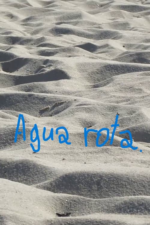 Agua rota