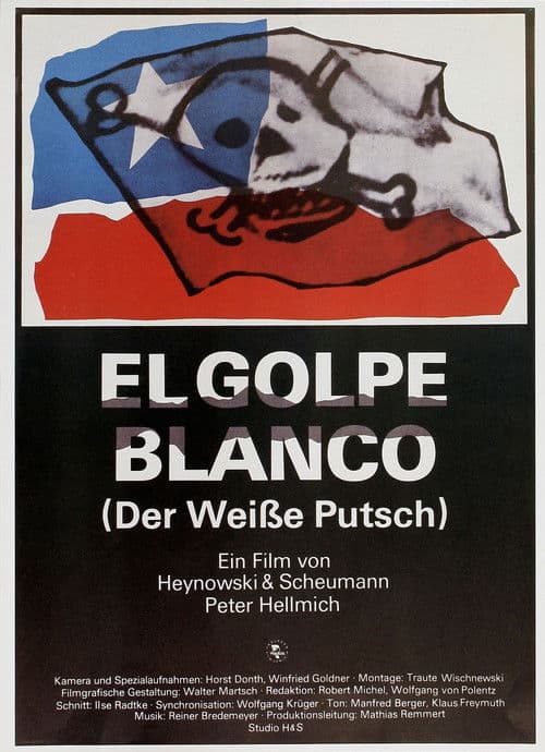 El Golpe Blanco. Der Weiße Putsch